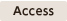 Access